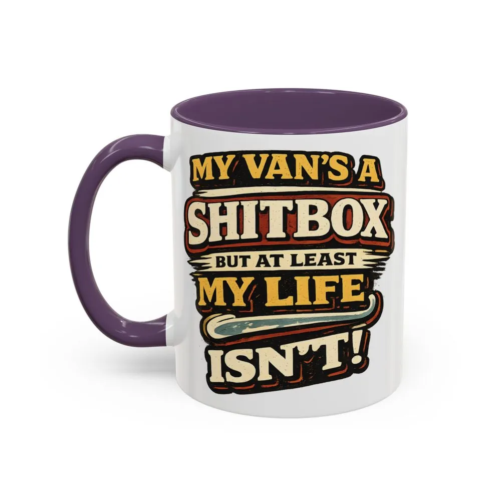 Accent Coffee Mug (11, 15oz) — "My Van`s A Shitbox" Design F**K-Line