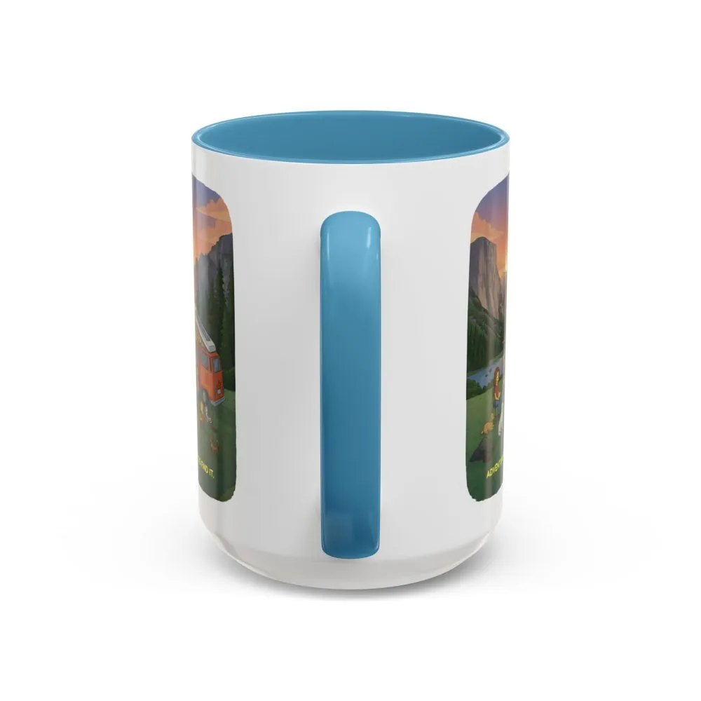 Accent Coffee Mug (11, 15oz) — "Adventure Awaits-Go Find It"" Design Sitcom-Line
