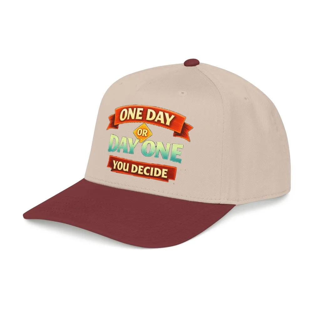 Baseball Cap - "One Day Or Day One" Design Scenic-Line