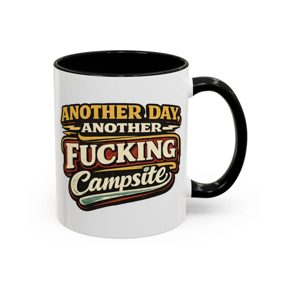 5602965256942150022_2048.jpeg Accent Coffee Mug (11, 15oz) — "Another Day" Design F**K-Line