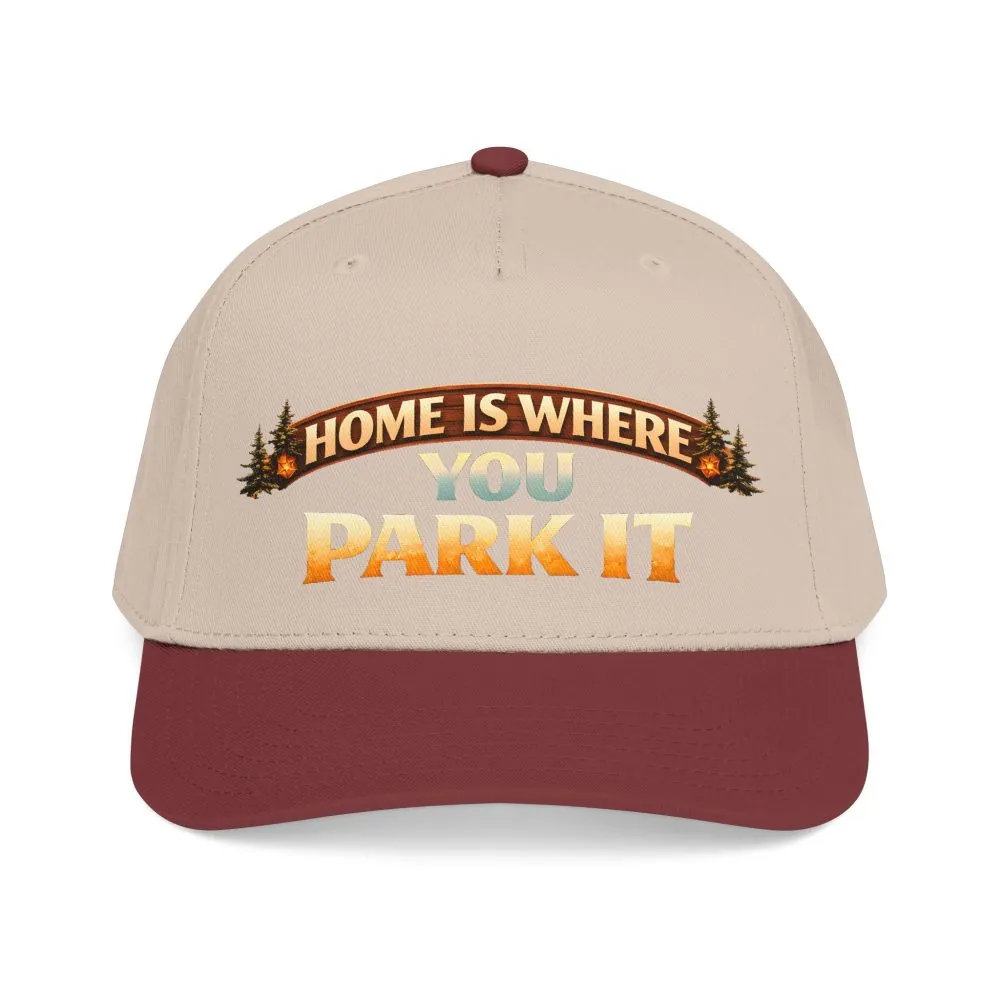 Baseball Cap - "Home Is Where You Park It" Design Scenic-Line