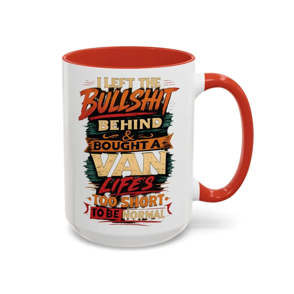 5642706049724135232_2048.jpeg Accent Coffee Mug (11, 15oz) — "I Left The Bullshit" Design F**K-Line