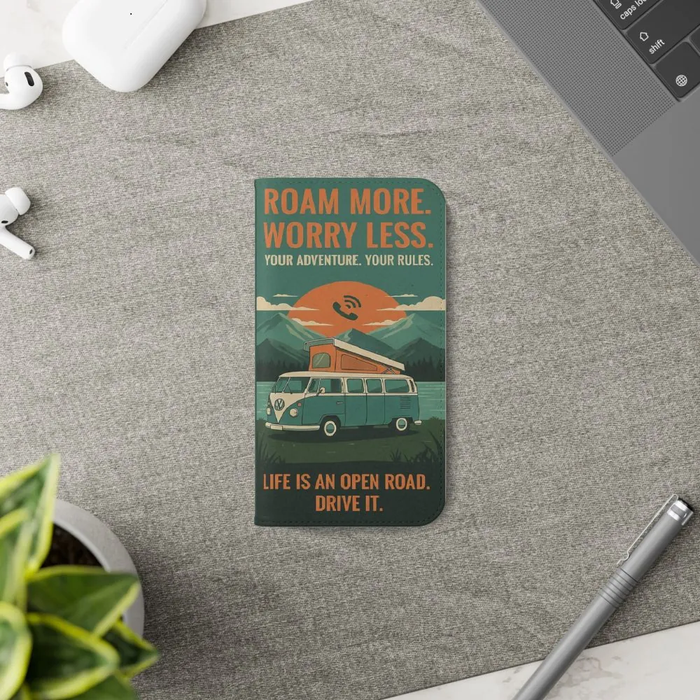 5670216750014722313_2048.jpeg Flip Phone Case — "Roam More Worry Less - Life Is An Open Road" Phone Wallet