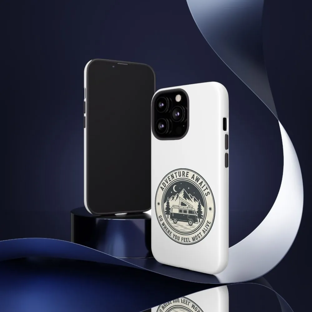 Phone Case — "Adventure Awaits-Go Where You Feel Most Alive" Camper Van Design