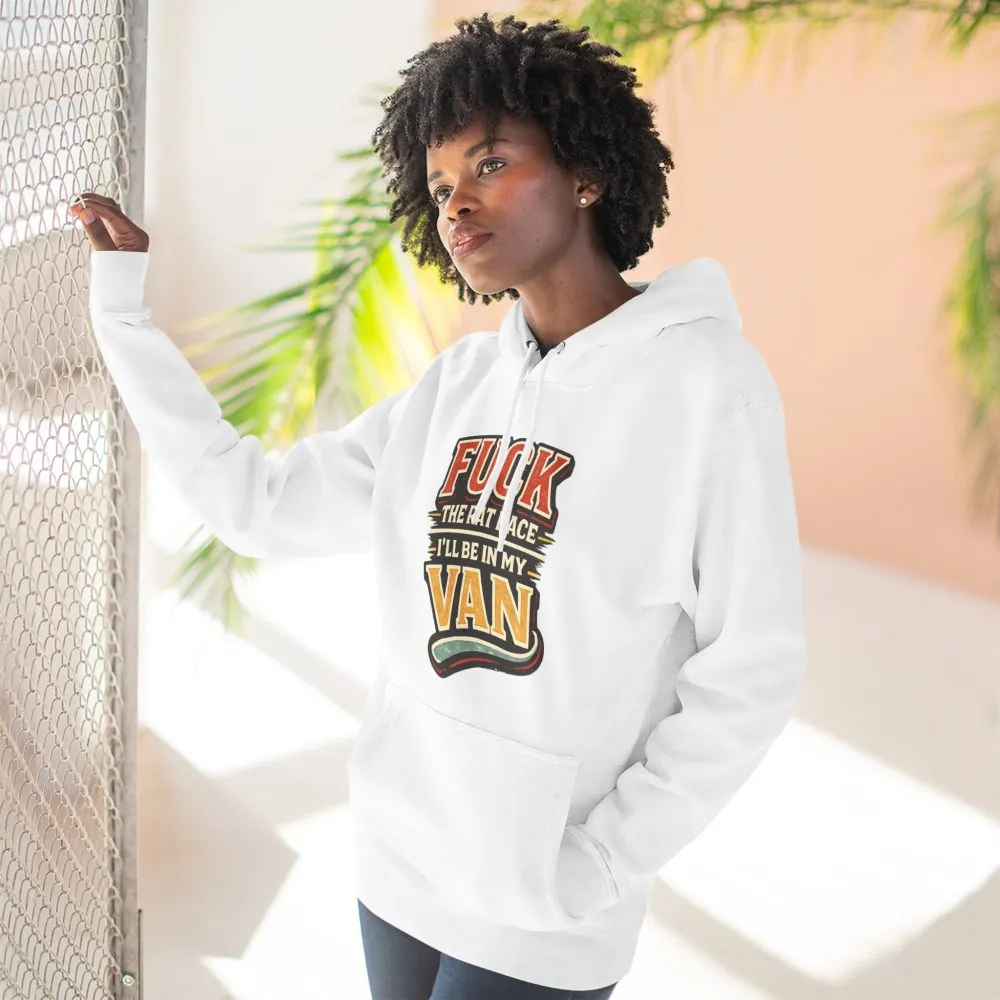 Three-Panel Fleece Hoodie - "Fuck The Rat Race" Design F**K-Line