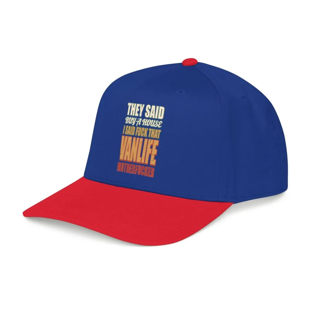 5721676615076143613_2048.jpeg Baseball Cap - "They Said Buy A House" Design F**K-Line