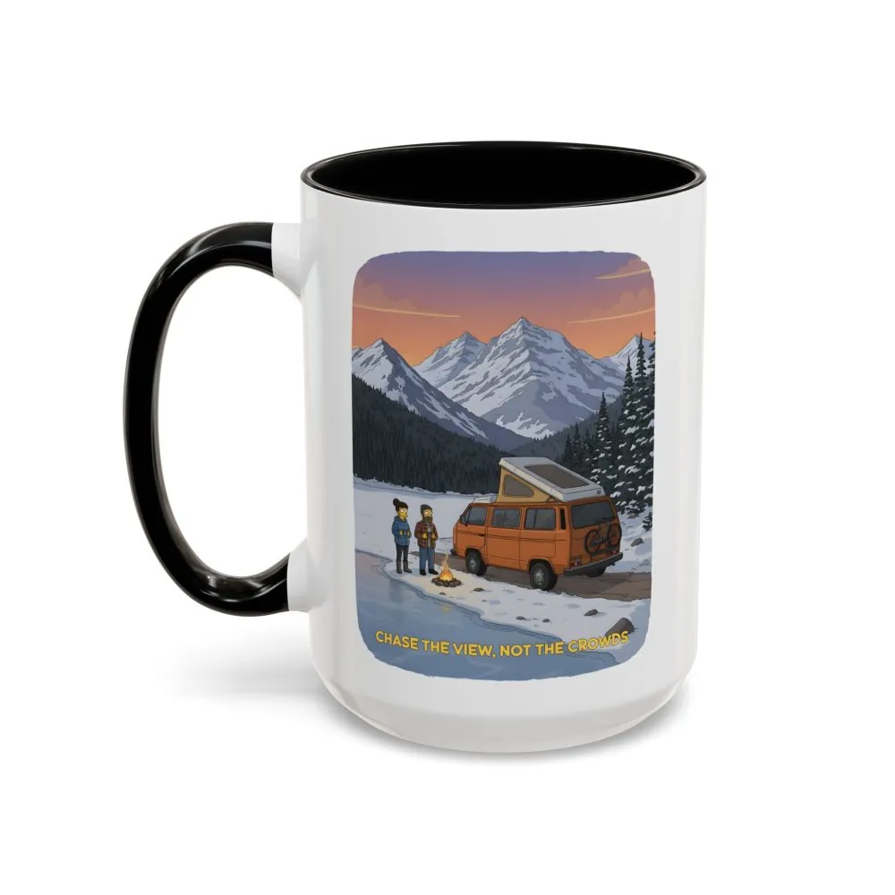 Accent Coffee Mug (11, 15oz) — "Chase The Views-Not The Crowds"" Design Sitcom-Line