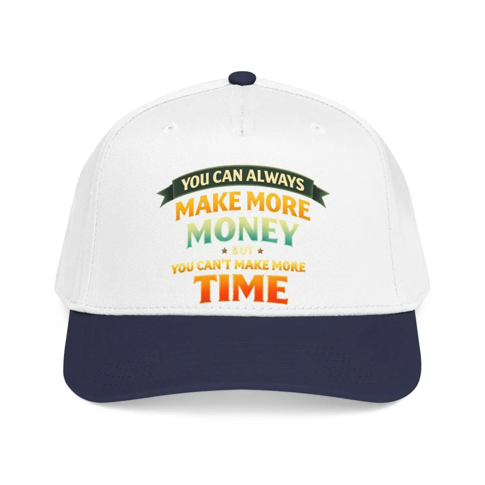 5833087223620618630_2048.jpeg Baseball Cap - "You Can Always Make More Money" Design Scenic-Line