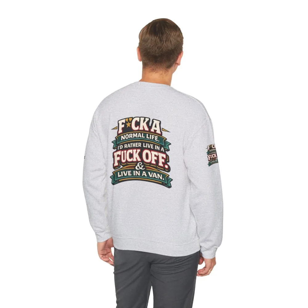 Unisex Heavy Blend™ Crewneck Sweatshirt — "Fuck A Normal Life" Design F**K-Line