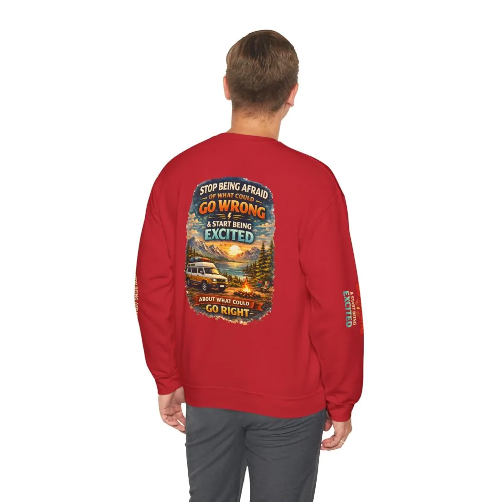 Unisex Heavy Blend™ Crewneck Sweatshirt — "Stop Being Afraid Of What Could Go Wrong" Design Scenic-Line