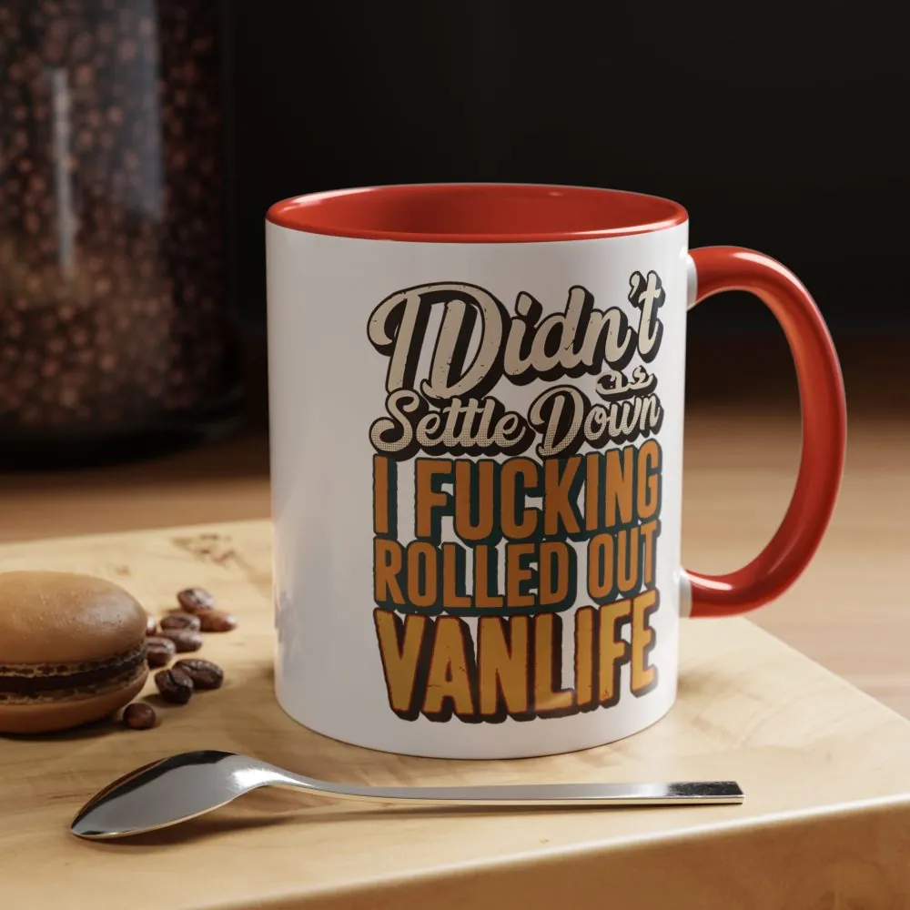 Accent Coffee Mug (11, 15oz) — "Dind´t Settle Down" Design F**K-Line