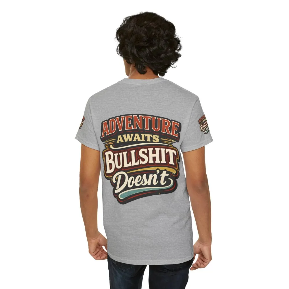 Unisex Heavy Cotton Tee — "Adventure Awaits" Design F**K-Line