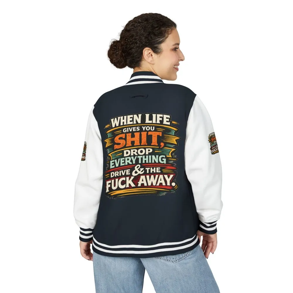Unisex Heavyweight Letterman Jacket — "When Live Gives You Shit" Design F**K-Line