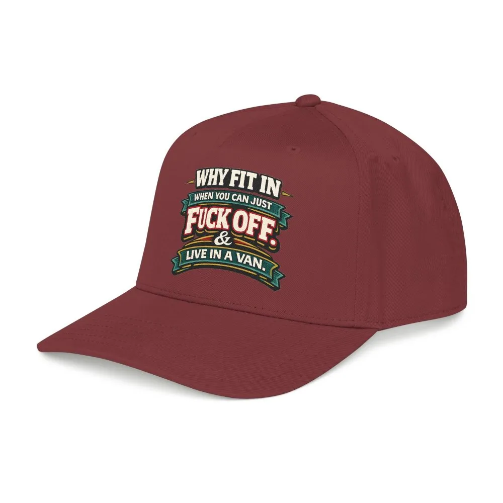 Baseball Cap - "Why Fit In" Design F**K-Line