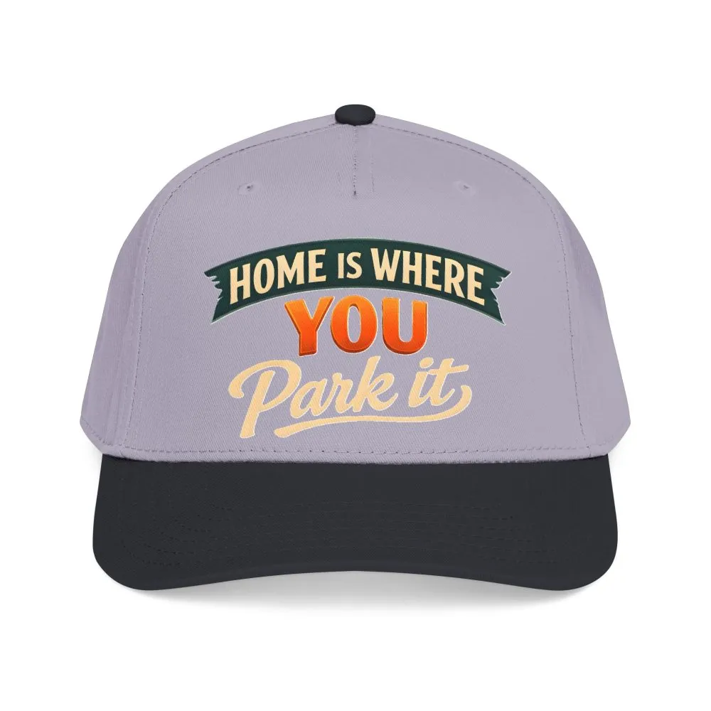 Baseball Cap - "Home Is where You Park It" Design Scenic-Line