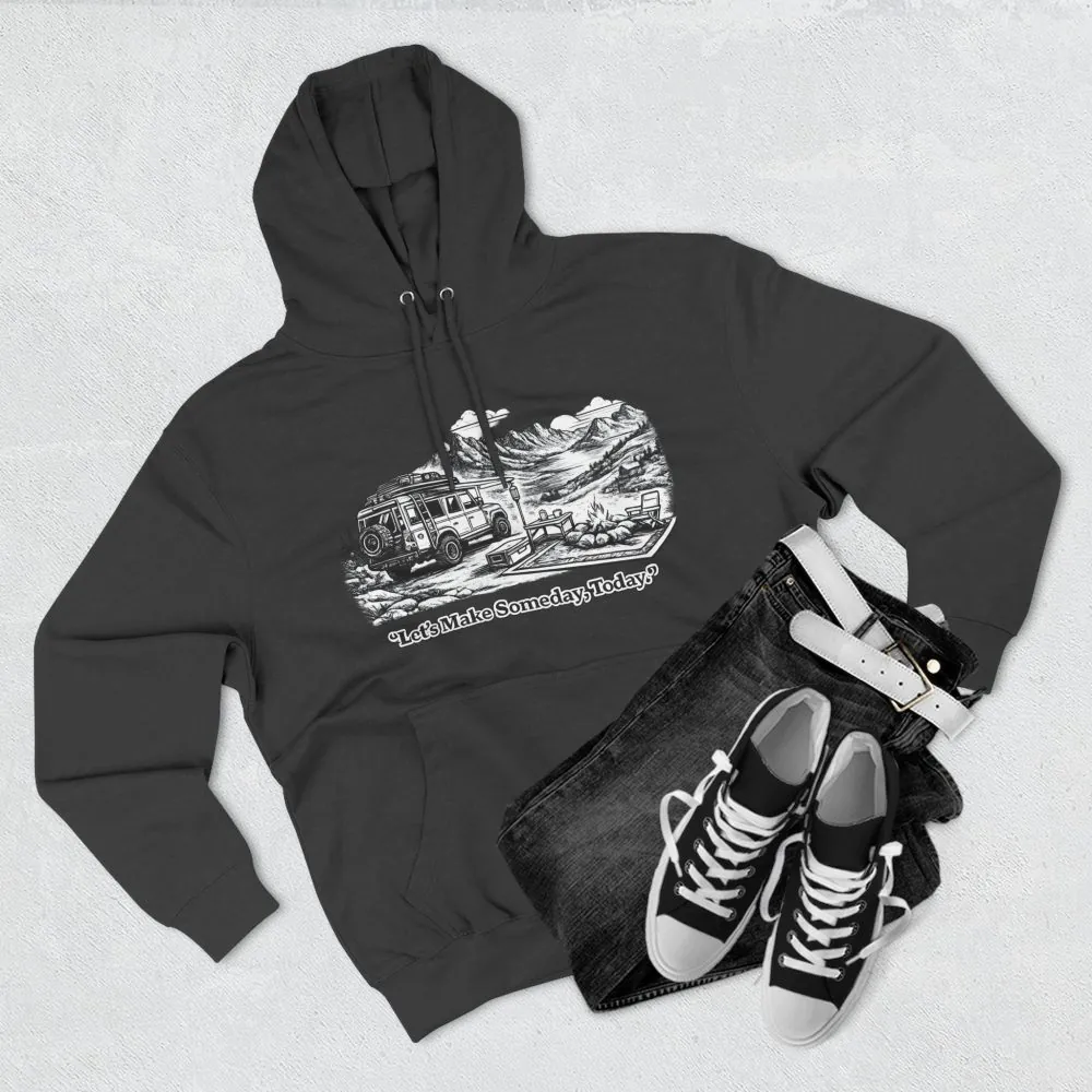 602631360776144580_2048.jpeg Three-Panel Fleece Hoodie - "Lets make Someday, Today?" Design Minimal-Line
