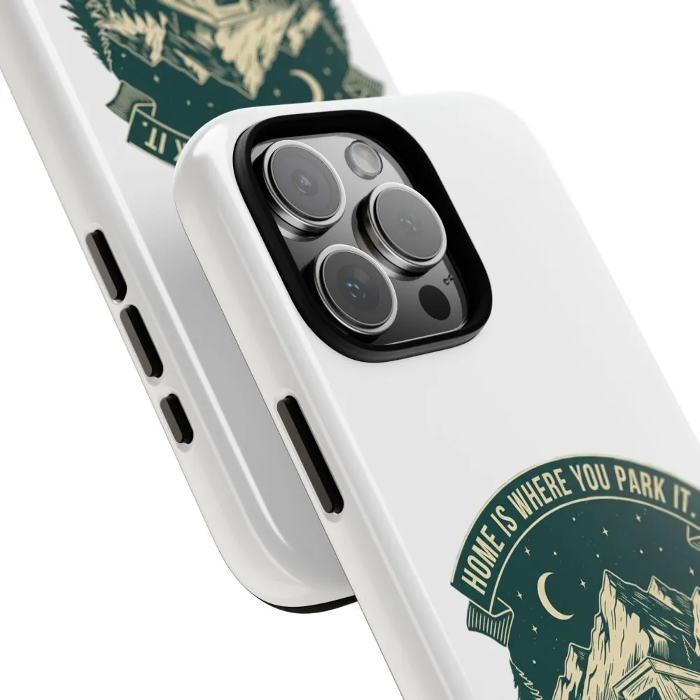 6029598721455631706_2048.jpeg Phone Case — "Home Is Where You Park It-Adventure is the destination" Camper Van Design