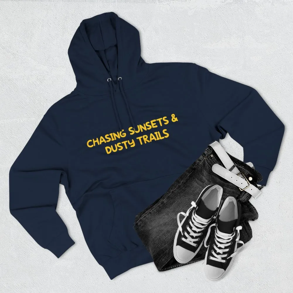 Three-Panel Fleece Hoodie - "Chasing Sunsets And Dusty Trails" Design Sitcom-Line