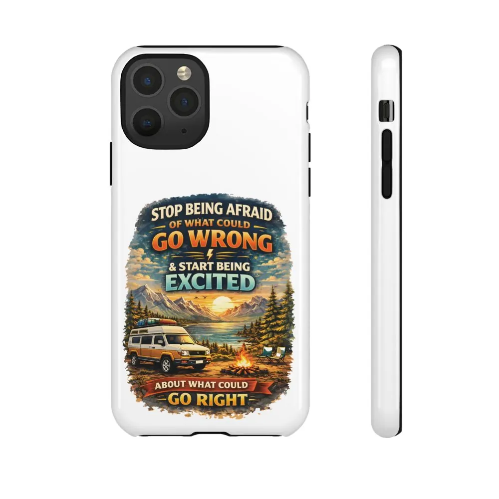 6043655684351347064_2048.jpeg Phone Case — "Stop Being Afraid" (Design Scenic-Line)