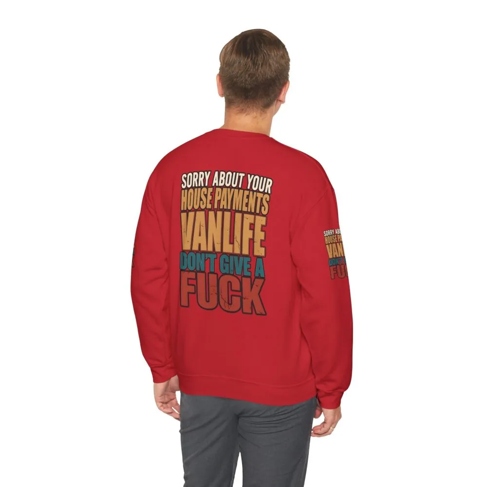 6054647841536065327_2048.jpeg Unisex Heavy Blend™ Crewneck Sweatshirt — "Sorry About Your House Payments" Design F**K-Line
