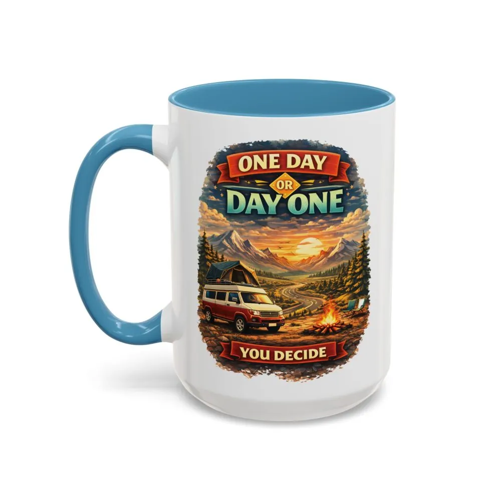 6105721739567467683_2048.jpeg Accent Coffee Mug (11, 15oz) — "One Day Or Day One" Design Scenic-Line
