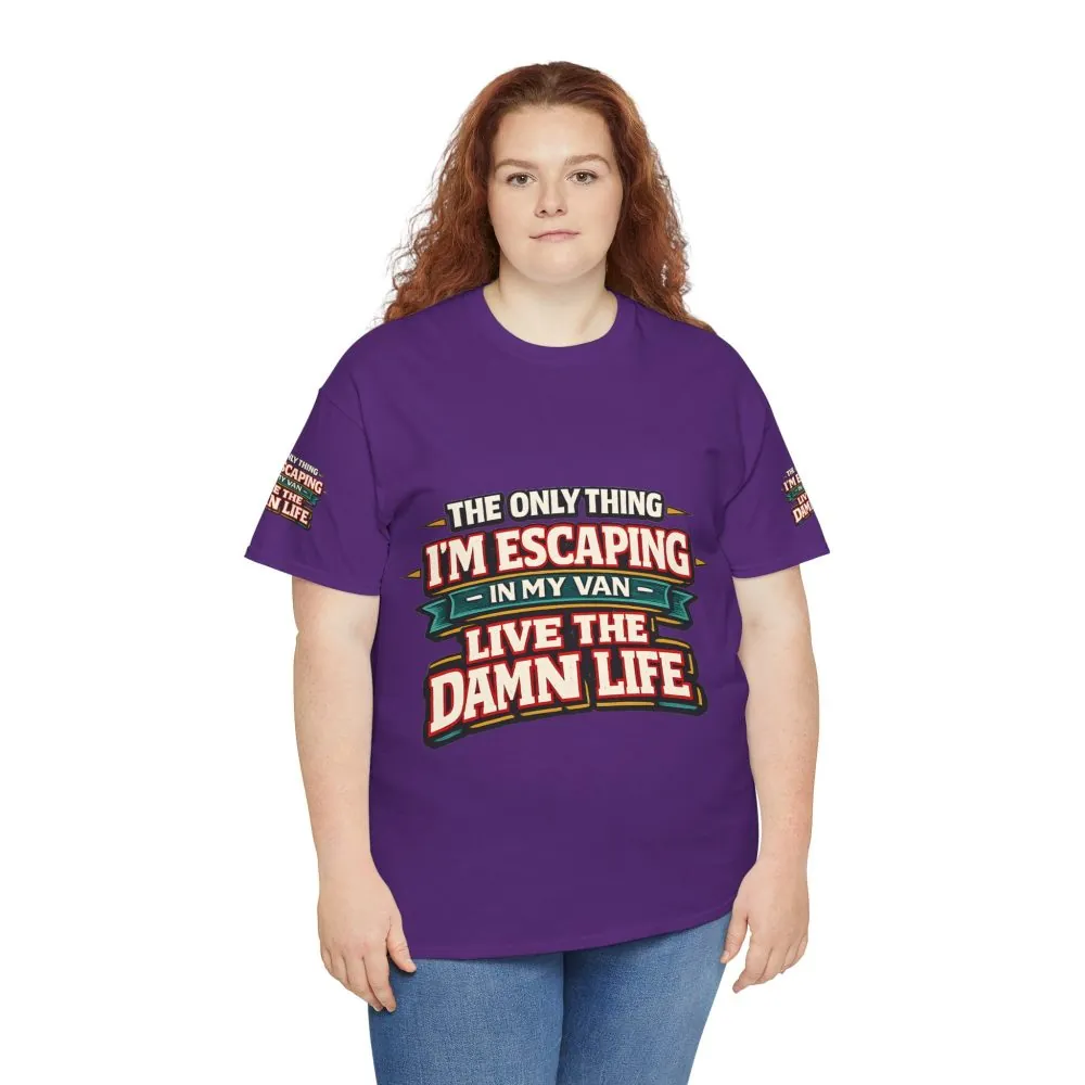 Unisex Heavy Cotton Tee — "The Only Thing I´m Escaping" Design F**K-Line