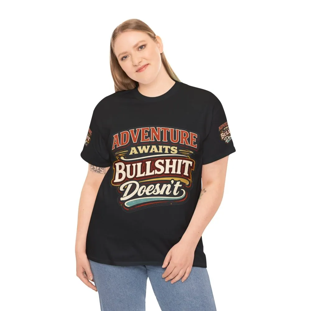 Unisex Heavy Cotton Tee — "Adventure Awaits" Design F**K-Line