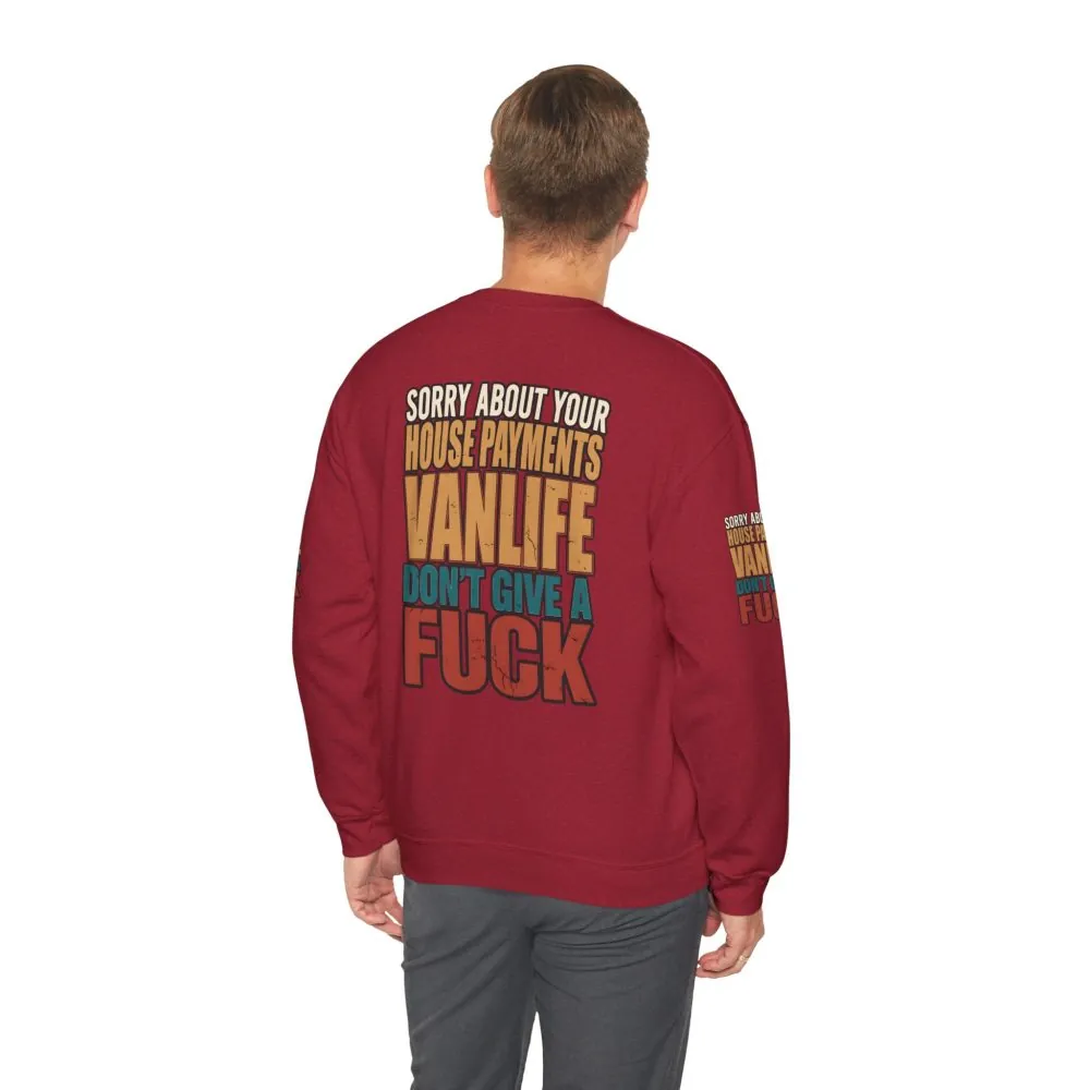 6206693069628025816_2048.jpeg Unisex Heavy Blend™ Crewneck Sweatshirt — "Sorry About Your House Payments" Design F**K-Line