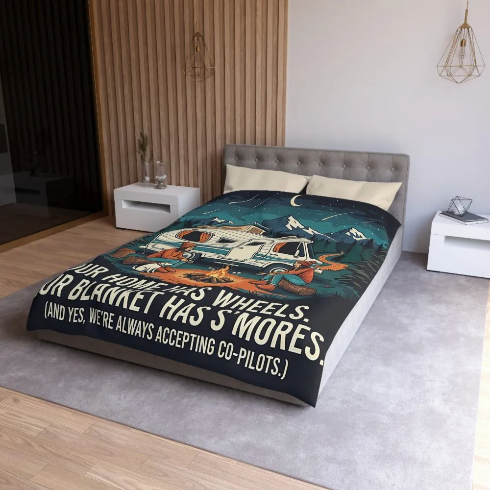 Duvet Cover — "Our Home Has Wheels, Our Blanket Has S'mores" Camping Bedding