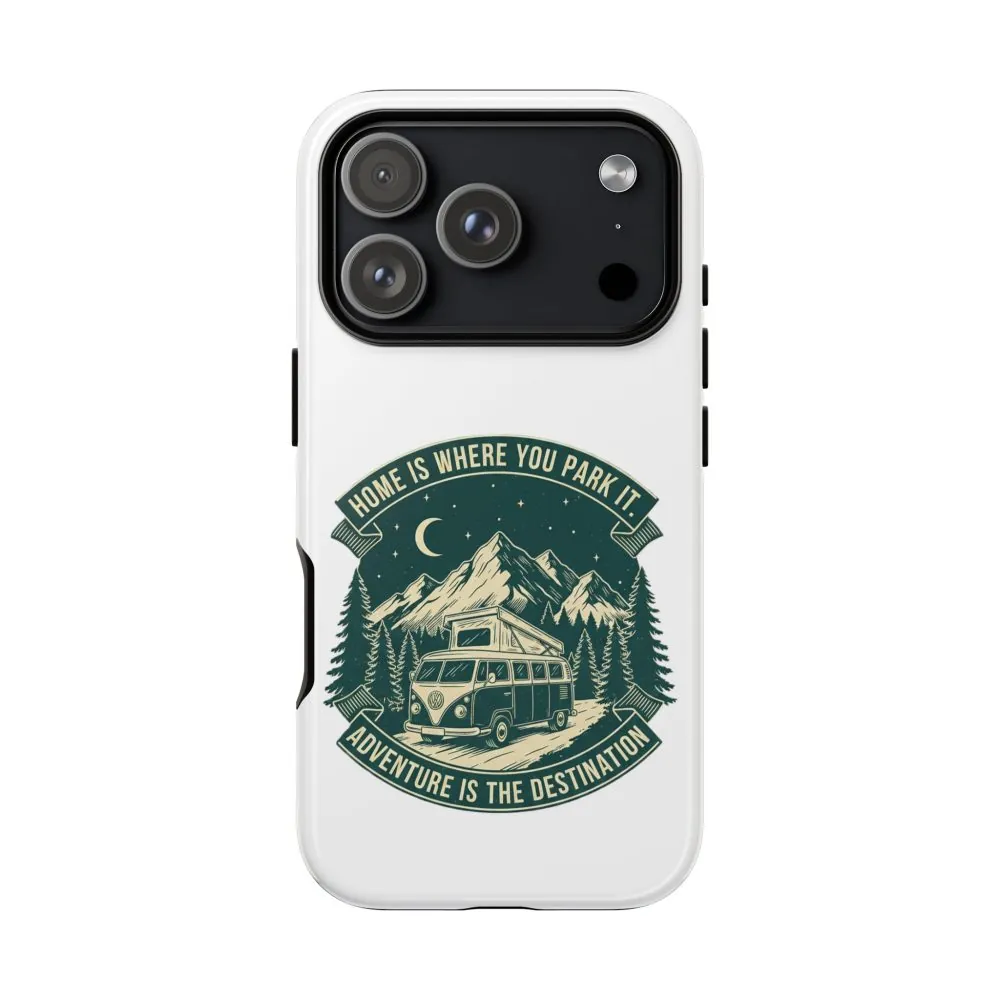 6262805668873592767_2048.jpeg Phone Case — "Home Is Where You Park It-Adventure is the destination" Camper Van Design