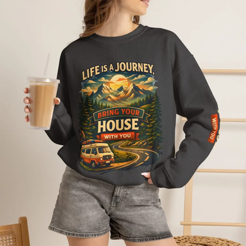 Unisex Heavy Blend™ Crewneck Sweatshirt — "Live Is A Journey-Bring Your House With You" Design Scenic-Line