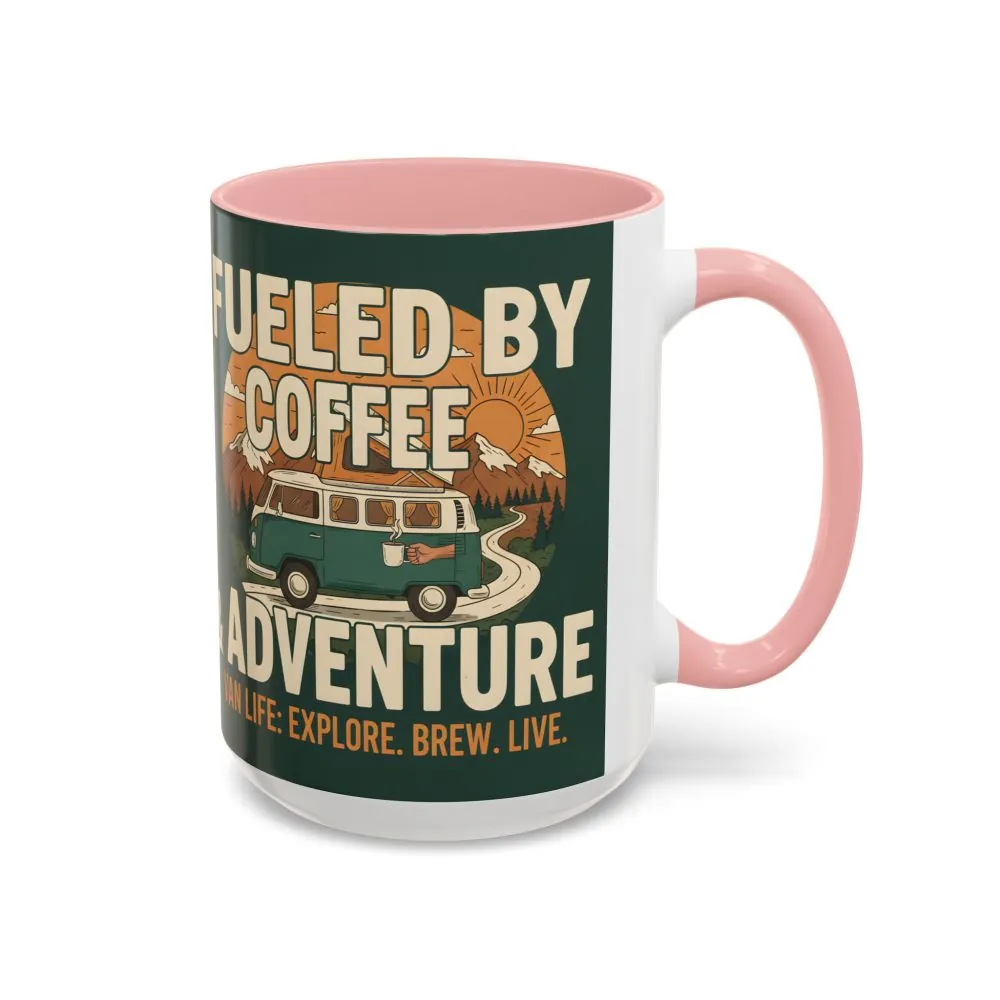 Accent Coffee Mug (11, 15oz) — "Fueled by Coffee & Adventure"