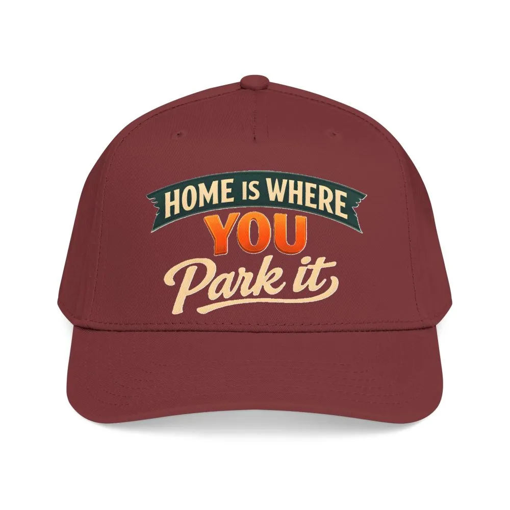 Baseball Cap - "Home Is where You Park It" Design Scenic-Line