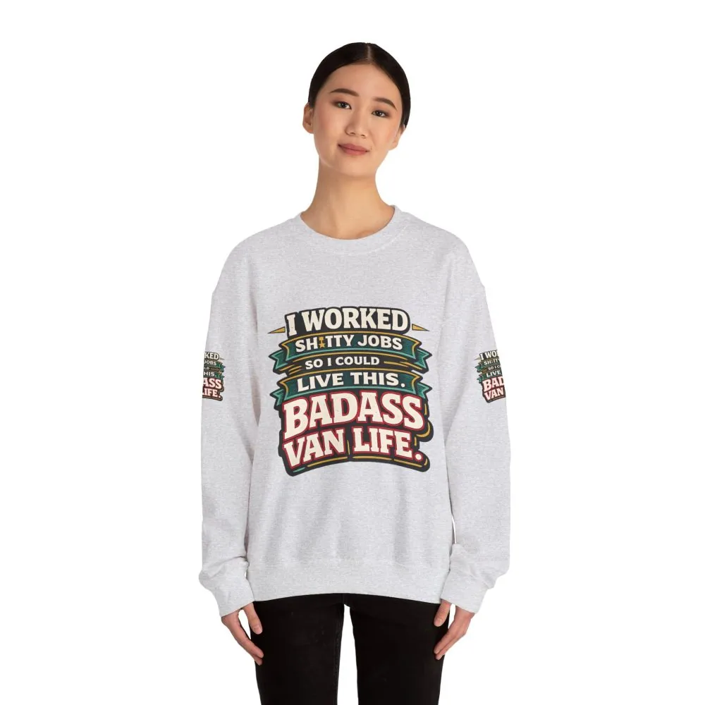 Unisex Heavy Blend™ Crewneck Sweatshirt — "I Worked Shitty Jobs" Design F**K-Line