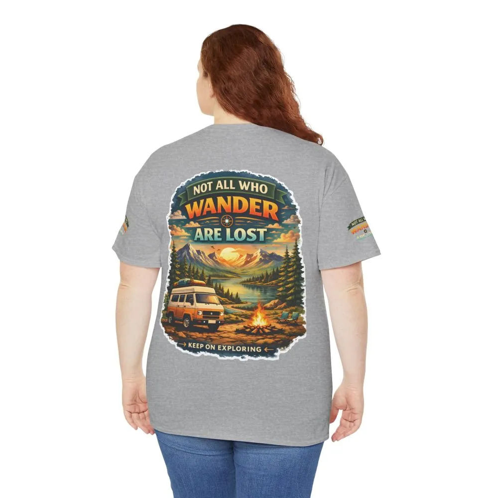 Unisex Heavy Cotton Tee — "Not All Who Wander Are Lost" Design Scenic-Line