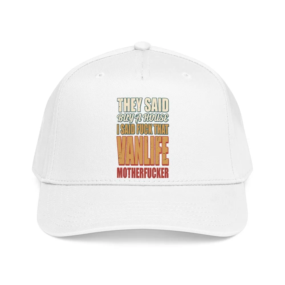 6400637361607865497_2048.jpeg Baseball Cap - "They Said Buy A House" Design F**K-Line