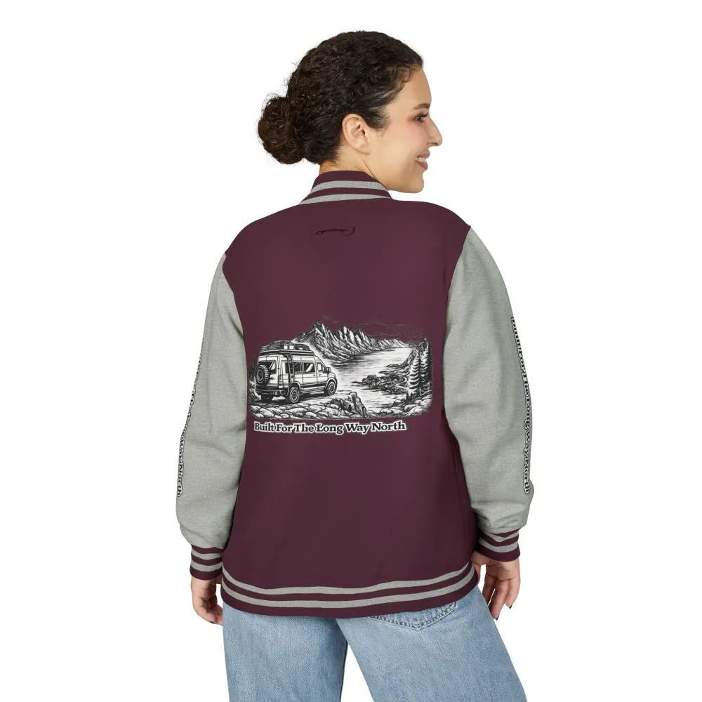 Unisex Heavyweight Letterman Jacket — "Built For The Long Way North" Travel Varsity Coat