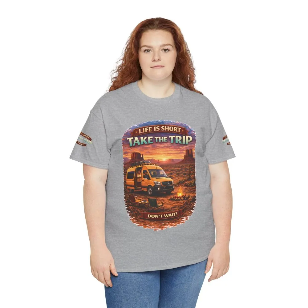 Unisex Heavy Cotton Tee — "Life Is To Short-Take The Trip" Design Scenic-Line