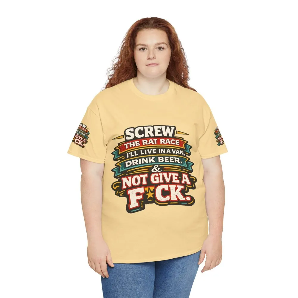 Unisex Heavy Cotton Tee — "Screw The Rat Race" Design F**K-Line