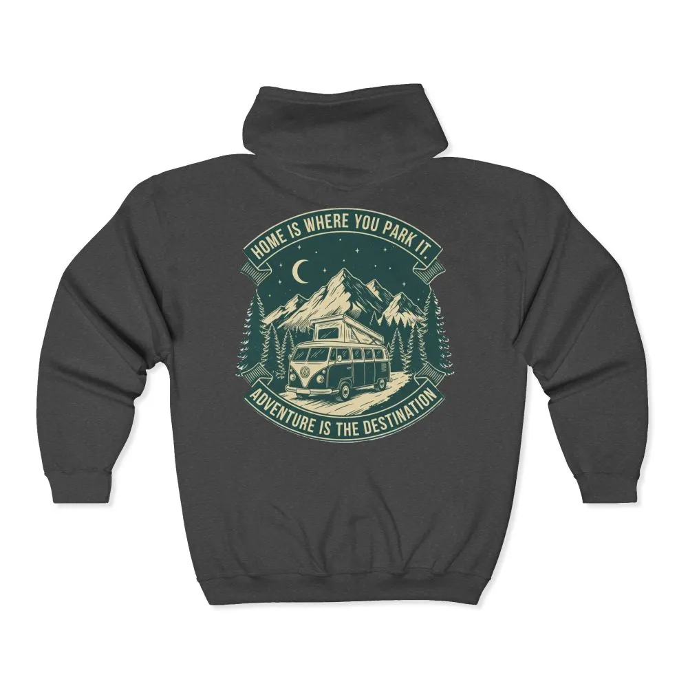 6620999519897974379_2048.jpeg Zip Hoodie — "Home Is Where You Park It-Adventure is the destination"(Front + Back Printed) Camper Van Adventure Zip-Up