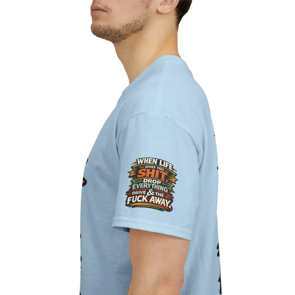Unisex Heavy Cotton Tee — "When Live Gives You Shit" Design F**K-Line