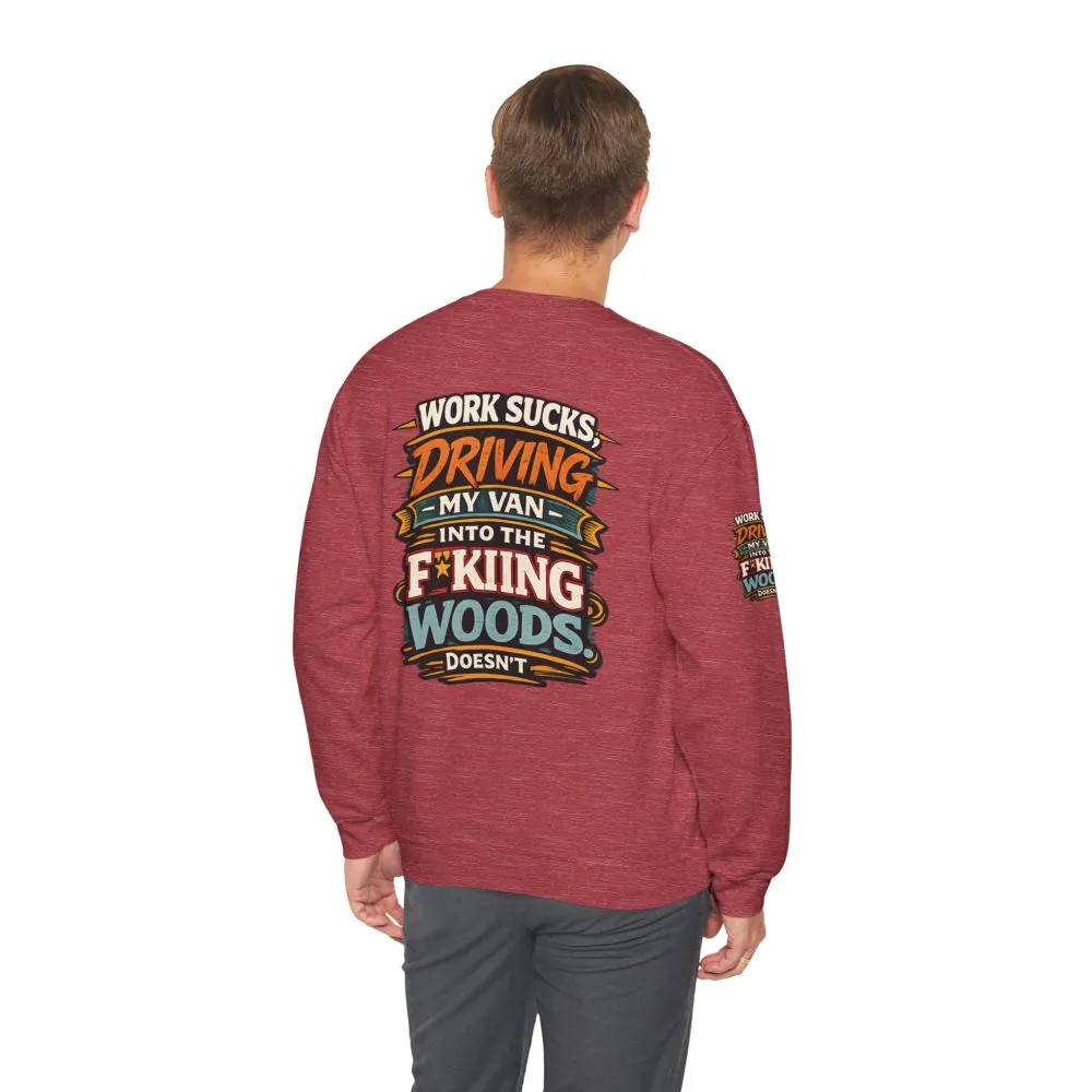 Unisex Heavy Blend™ Crewneck Sweatshirt — "Work Sucks" Design F**K-Line