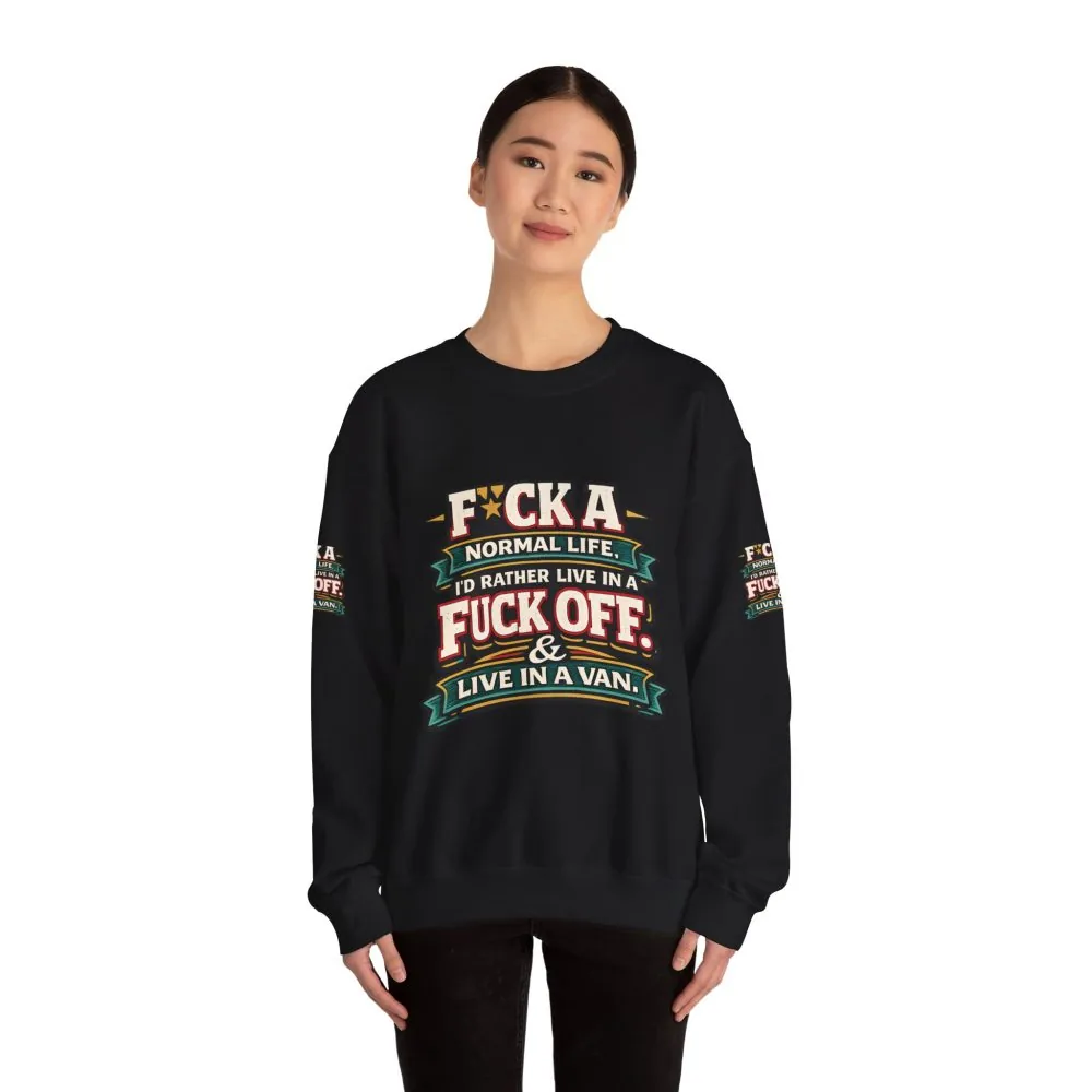 Unisex Heavy Blend™ Crewneck Sweatshirt — "Fuck A Normal Life" Design F**K-Line