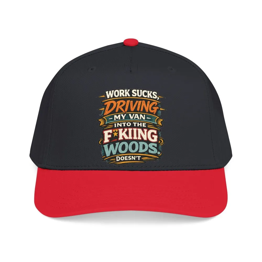6721305332493539712_2048.jpeg Baseball Cap - "Work Sucks" Design F**K-Line