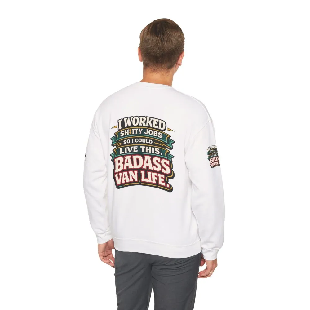 Unisex Heavy Blend™ Crewneck Sweatshirt — "I Worked Shitty Jobs" Design F**K-Line