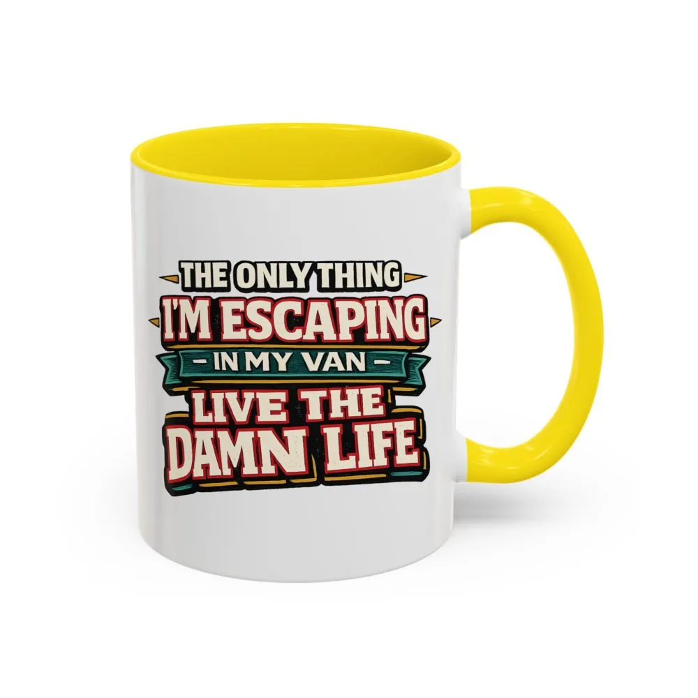 675312165100100517_2048.jpeg Accent Coffee Mug (11, 15oz) — "The Only Thing I´m Escaping" Design F**K-Line