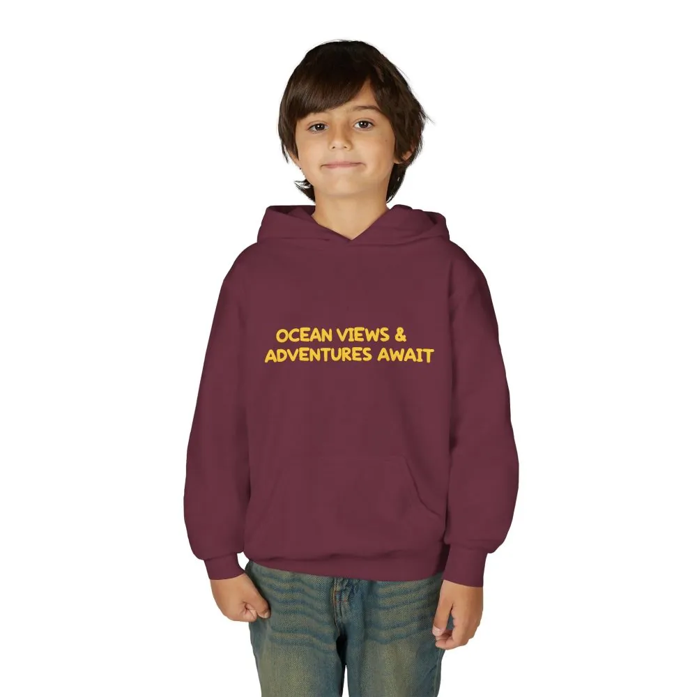 Youth Hoodie(Gildan) – "Ocean Views-Adventures Awaits" (Design Sitcom-Line)