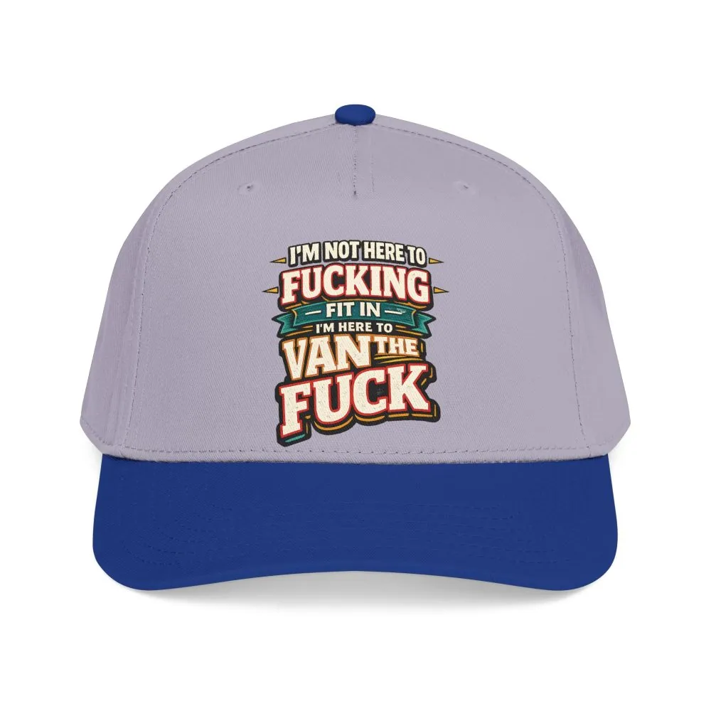 Baseball Cap - "I´m Not Here To Fucking Fit In" Design F**K-Line