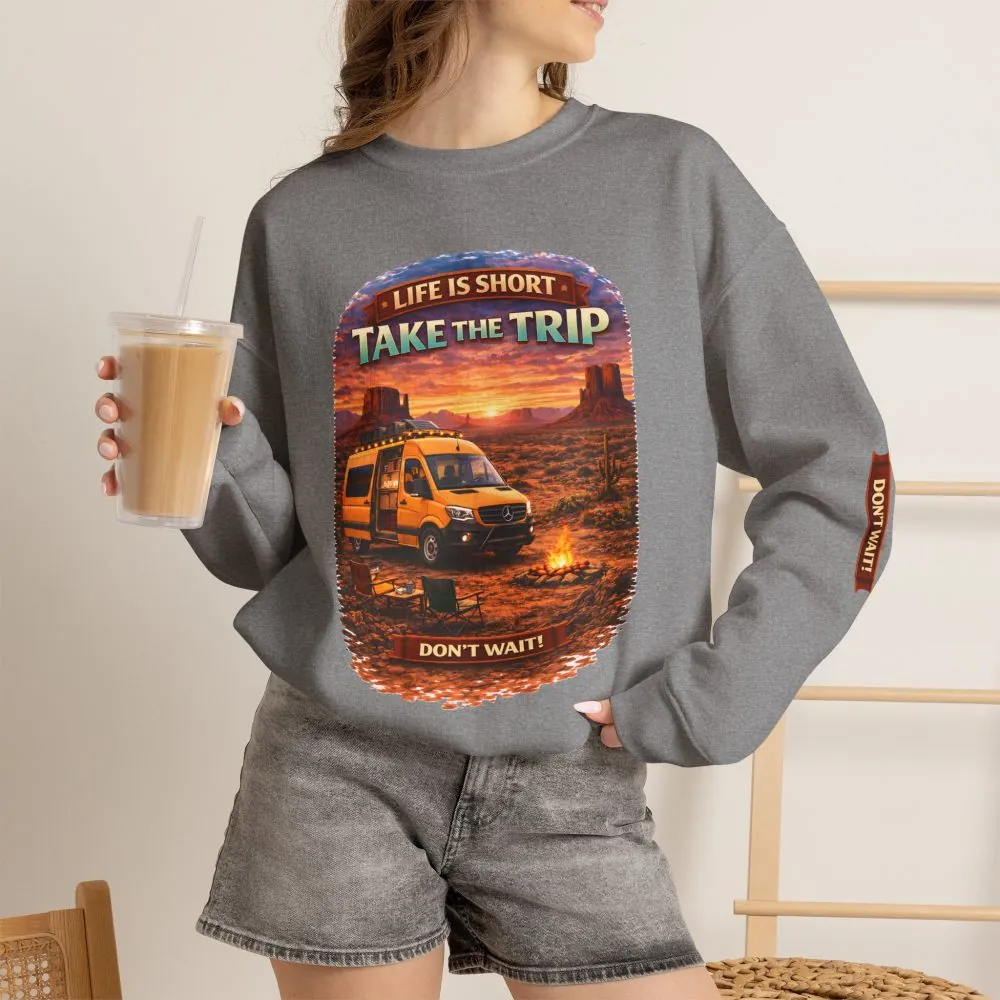 Unisex Heavy Blend™ Crewneck Sweatshirt — "Life Is To Short-Take The Trip" Design Scenic-Line