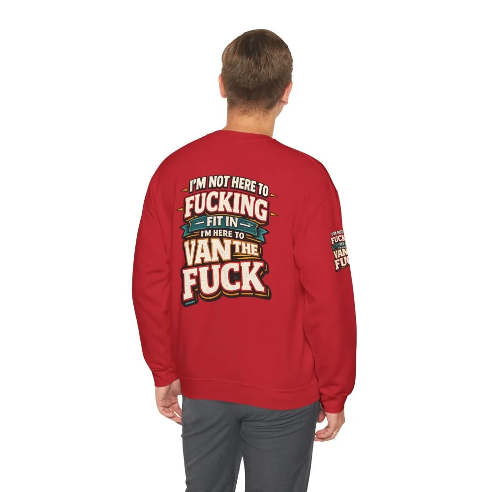 Unisex Heavy Blend™ Crewneck Sweatshirt — "I´m Not Here To Fucking Fit In" Design F**K-Line
